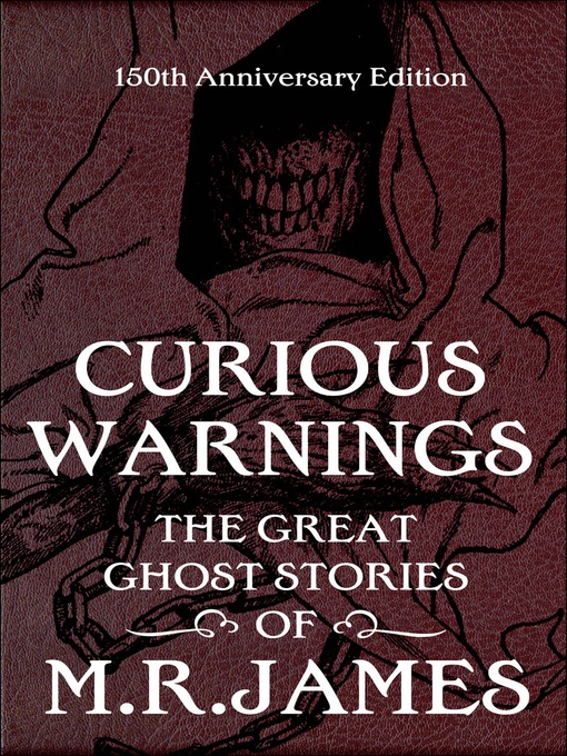 Title details for Curious Warnings by M.R. James - Available